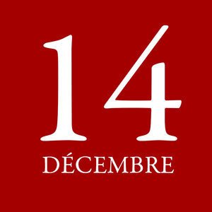 MERCREDI 14 DÉCEMBRE
