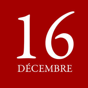 VENDREDI 16 DÉCEMBRE