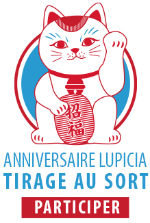 Tirage au sort Anniversaire LUPICIA